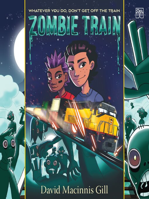 Title details for Zombie Train by David Macinnis Gill - Available